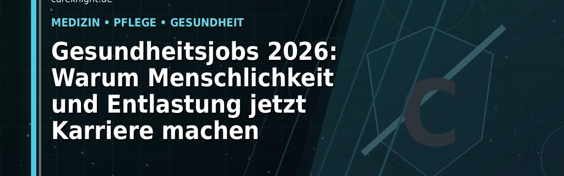 Gesundheitsjobs 2026: Warum Menschlichkeit und Entlastung jetzt Karriere machen: Der Karriere-Guide für Medizin und Gesundheitswesen